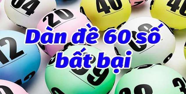 Một dàn đề có thể lên đến 60 con số